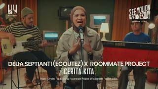 Download lagu See You On Wednesday | Delia Septianti (Ecoutez) X Roommate Project - Cerita Kita mp3 Download lagu See You On Wednesday | Delia Septianti (Ecoutez) X Roommate Project - Cerita Kita mp3