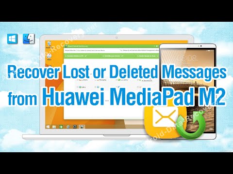 How to Recover Lost or Deleted Messages from Huawei MediaPad M2