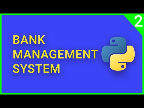 Bank Management Systempart 2 Python Programmatic_tech