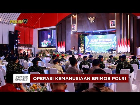 PRESISI UPDATE: BRIMOB POLRI BERPERAN DALAM OPERASI KEMANUSIAAN &amp; TANGGAP BENCANA 14/11/2025 (20.00)