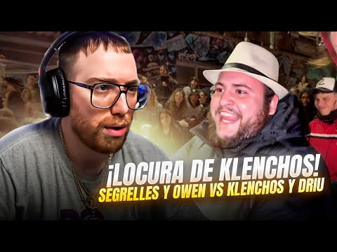 ¡KLENCHOS LLEVA LAS DISONANTES AL NIVEL PRIME! | SEGRELLES Y OWEN VS KLENCHOS Y DRIU