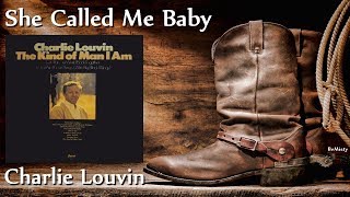 Charlie Louvin - She Called Me Baby