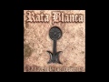 RATA BLANCA   ÍNDIGO