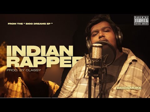 BIGGSMOKE - INDIAN RAPPER | PROD BY @CLASSY1 | OFFICIAL LYRICAL VIDEO | BIGG DREAMS EP