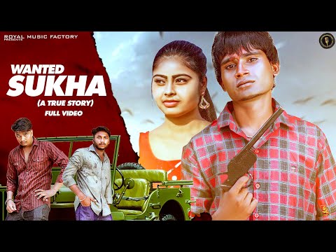 Wanted Sukha — watch video