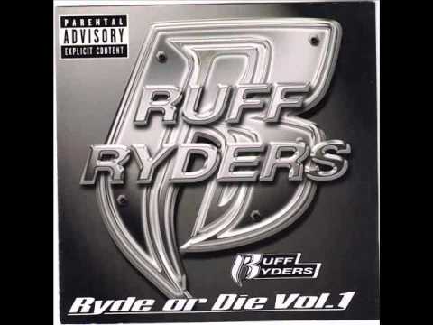 Ruff ryders - Down bottom