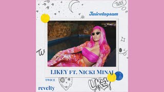 TWICE - LIKEY ft. Nicki Minaj (Remix)