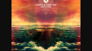 The Gypsy &amp; The Cat - Jona Vark (Tommy Trash Remix)