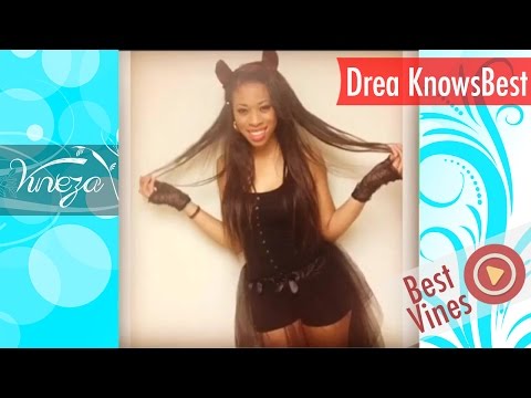 Drea KnowsBest Vine Compilation | ALL VINES | ULTIMATE HD