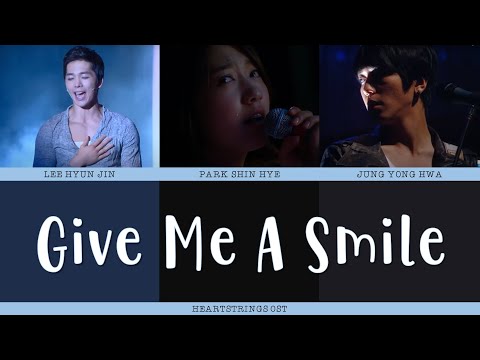 [ENG/ROM/HAN] Lee Hyunjin (이현진) X Park Shinhye (박신혜) X Jung Yonghwa (정용화) - Give Me A Smile (그래 웃어봐)