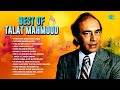 Best Of Talat Mahmood Phir Wohi Sham Wohi Gham Tasveer Banata Hoon Old Is Gold Songs