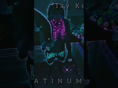 PLATINUM - Tay Keytz