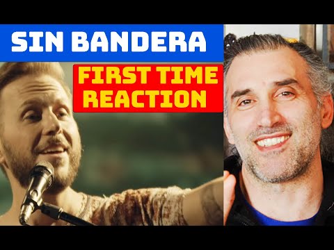 FIRST TIME REACTION - Sin Bandera - Entra En Mi Vida ( Acústico "Una Última Vez - Encore")