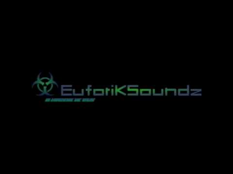 EuforiKSoundz - Escape
