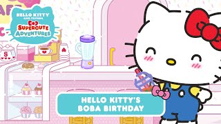 Download lagu Hello Kitty Boba Birthday | Hello Kitty and Friends Supercute Adventures S8 EP7 mp3