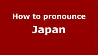 How to pronounce Japan