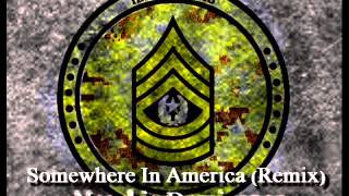 Somewhere In America (Remix) - Dominance
