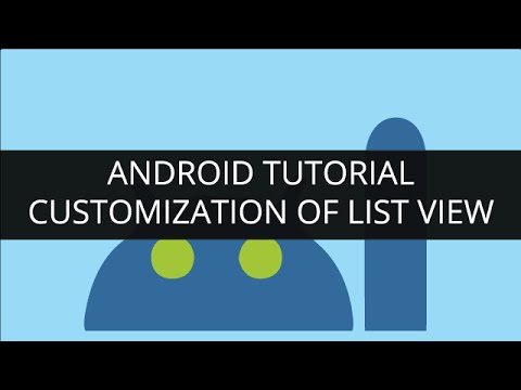 Android Tutorial Customization of ListView GridView Part 8 | Edureka