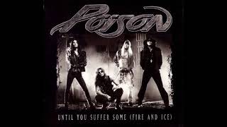 Poison Until You Suffer Some ( Fire &amp; Ice ) 🇺🇸