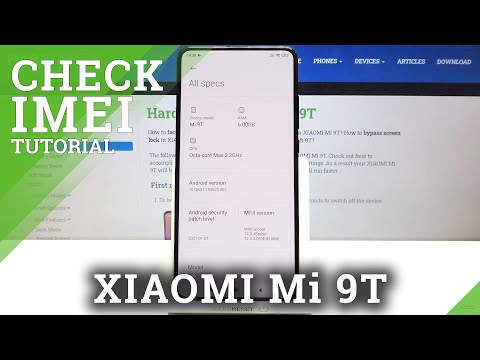 How to Check IMEI & Serial Number in XIAOMI Mi 9T – Verify IMEI Status