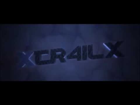 ✖xTr4ilx Intro✖Made by me✖No Creax✖