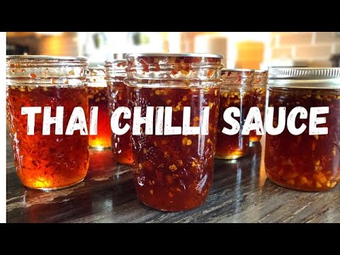 How to make a Hot, Sweet THAI Chilli Sauce