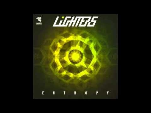 Lighters - Entropy (Original Mix)