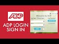 ADP PAYROLL TUTORIAL 2021: How to Login ADP Account? adp.com Login