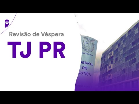 Revisão de Véspera TJ PR