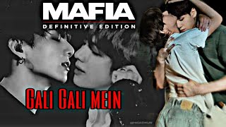 Taekook Hindi Mix FMV  Mafia x Gali Gali main 🔥