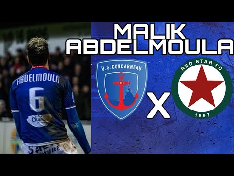 MALIK ABDELMOULA 🔵 BOX TO BOX 🔵 US CONCARNEAU ➖ RED STAR FC 🔵 2020 HD