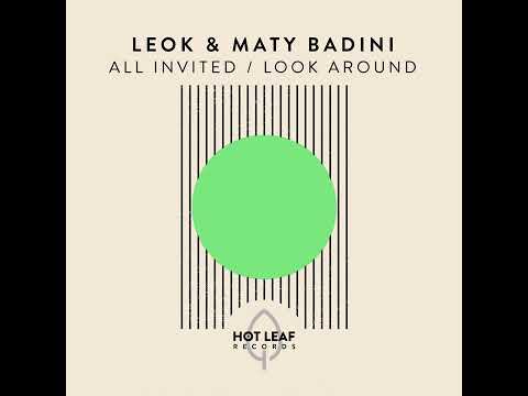 LeoK, Maty Badini - All Invited (Original Mix)