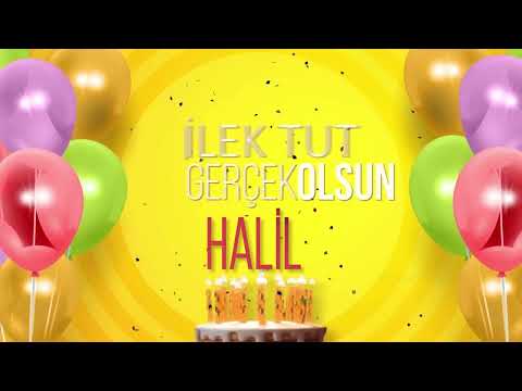 HALİL - İyi ki Varsın İyi ki Doğdun Halil