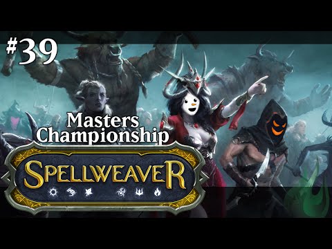 Spellweaver 039 - Masters Championship