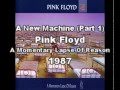 Pink Floyd - A New Machine (Part 1) (Spanish Subtitles - Subtítulos en Español)