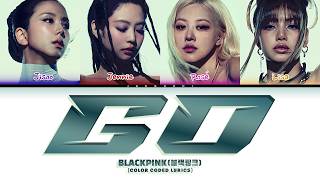 Download lagu BLACKPINK (블랙핑크) 'GO' (Color Coded Lyrics) mp3