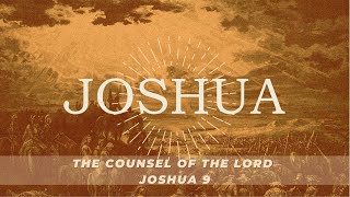 Joshua - The Counsel of the Lord