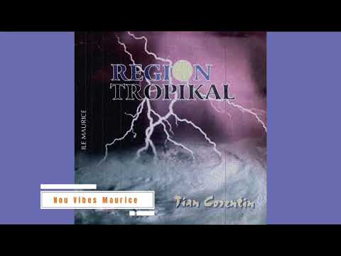 Tian Corentin : Région Tropikal (2003) 