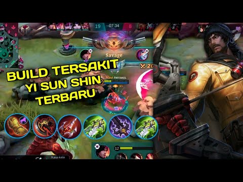 BUID YI SUN SHIN TERSAKIT 2022 | BUILD YI SUN SHIN | MLBB GAMEPLAY