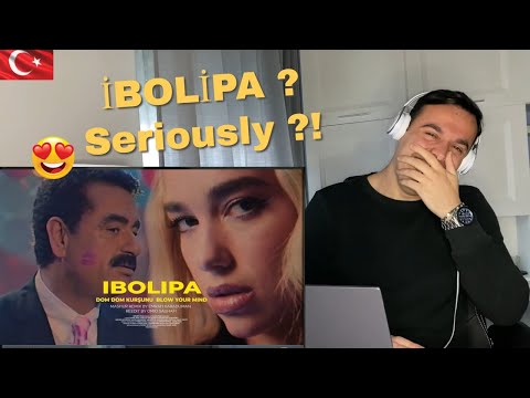 Italian Reaction to 🇹🇷 Dua Lipa x İbrahim Tatlıses - Dom Dom Kurşunu & Blow Your Mind (Video)