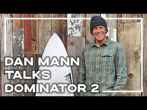 Firewire Dominator 2 - Interview With Shaper Dan Mann 🏄‍♂️ | Stoked For Travel