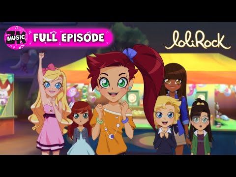 LoliRock | Season 1, Episode 11 | Step Right Up