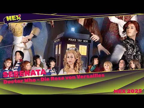 [MEX 2025] Serenata - Doctor Who: Die Rose von Versailles [Mainstage]