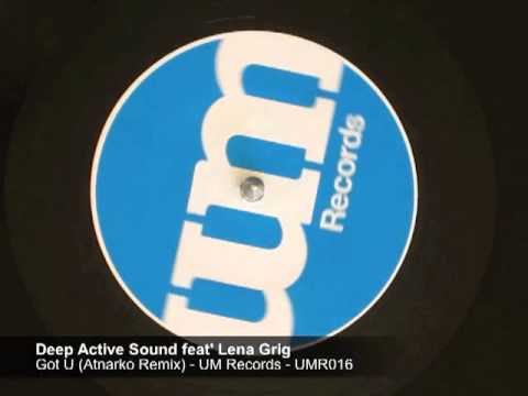 Deep Active Sound feat' Lena Grig - Got U - UM Records - UMR016