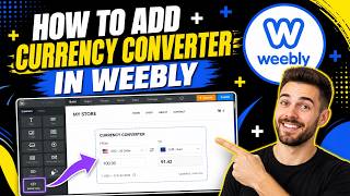 How to Add Currency Converter in Weebly