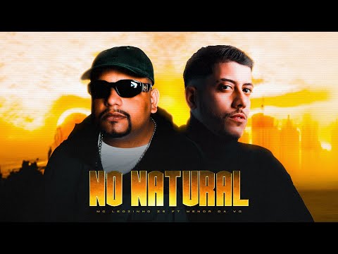 No Natural - MC Menor da VG e MC Leozinho ZS (Perera DJ)