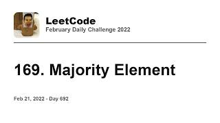 YouTube video 'Daily Leetcode #692: Feb 21, 2022 - 169. Majority Element'