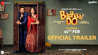 Badhaai Do - Official Trailer | Rajkummar R, Bhumi P | Harshavardhan Kulkarni | In Cinemas 11th Feb