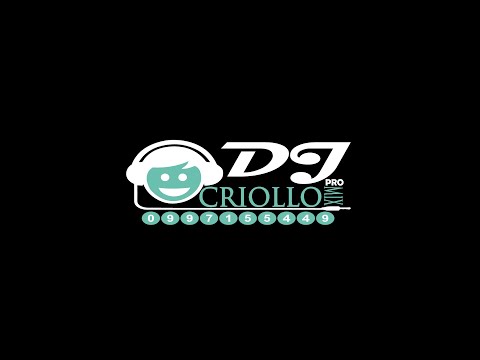 BOMBAS MIX 2025 - DJ CRIOLLO MIX PRO