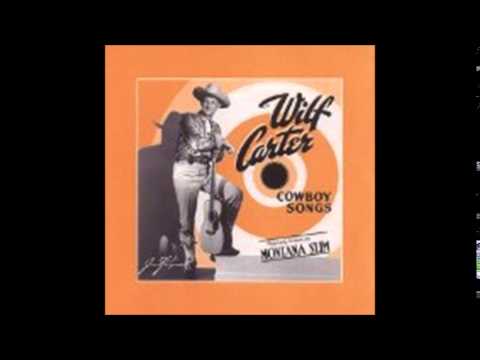 Wilf Carter ---  Round up Time in Heaven